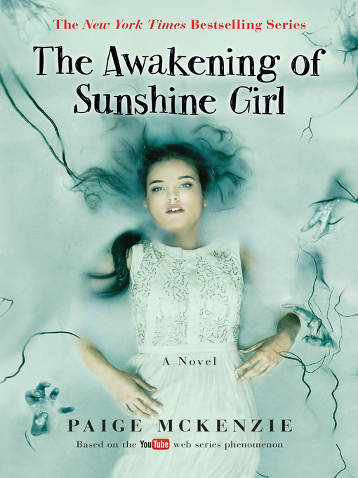 Title details for The Awakening of Sunshine Girl by Paige McKenzie - Available
